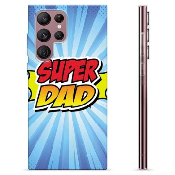 Samsung Galaxy S22 Ultra 5G TPU Case - Super Dad