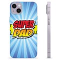 iPhone 14 Plus TPU Case - Super Dad