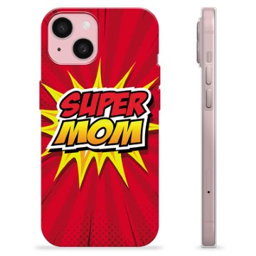 iPhone 15 TPU Case - Super Mom